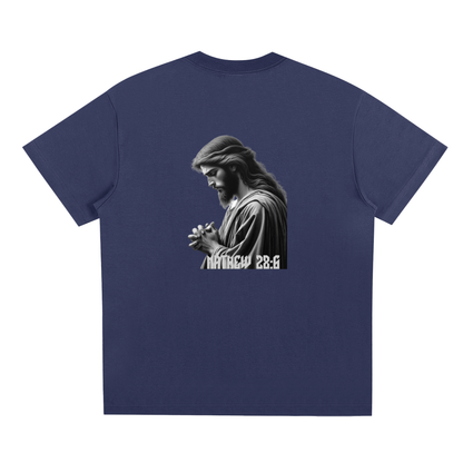 Mathew 28:6 Tee